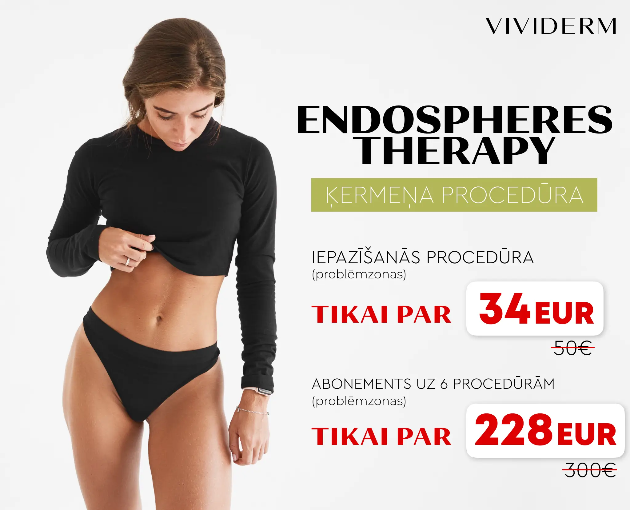 Endosphere therapy