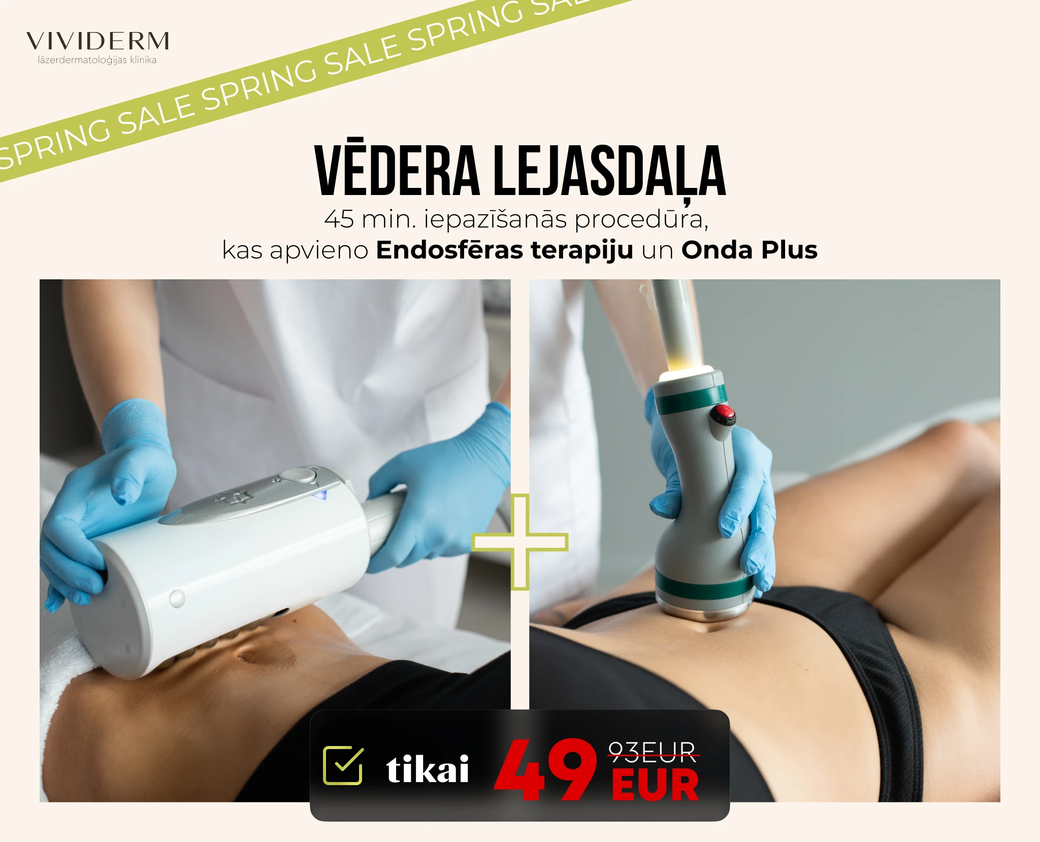 Onda Plus un Endosfēras terapijas iepazīšanās procedūra